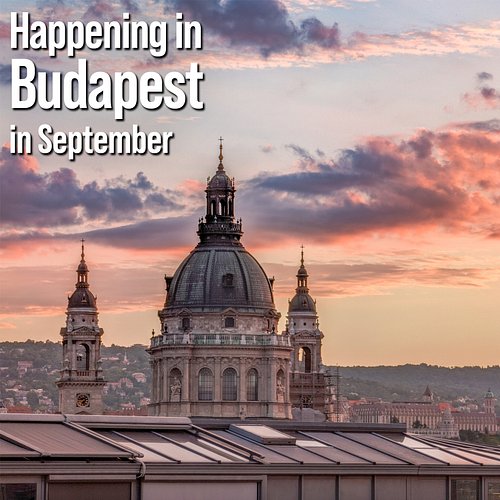 What's happening in Budapest this September? 🍂 Let's take a look!

🍺 September 1–6 – Belvárosi Sörfesztivál / Downtown Beer F...