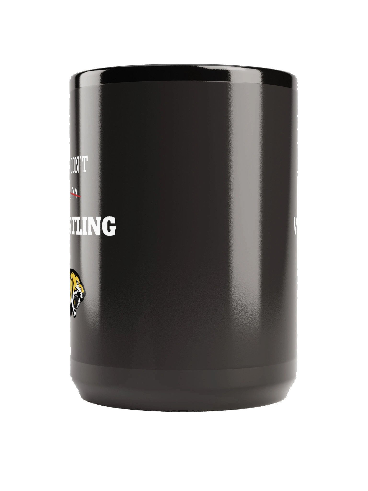 Saguaro's You Don’t Play Wrestling Black Glossy Mug product image (2)