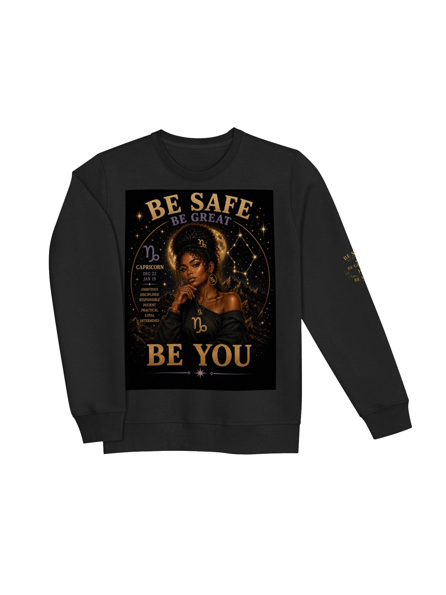 Capricorn For the achievers. Disciplined. Focused. Ambitious. Capricorn turns dreams into reality through determination. ⛰️ Be Safe. Be Great. Be You. product image (11)