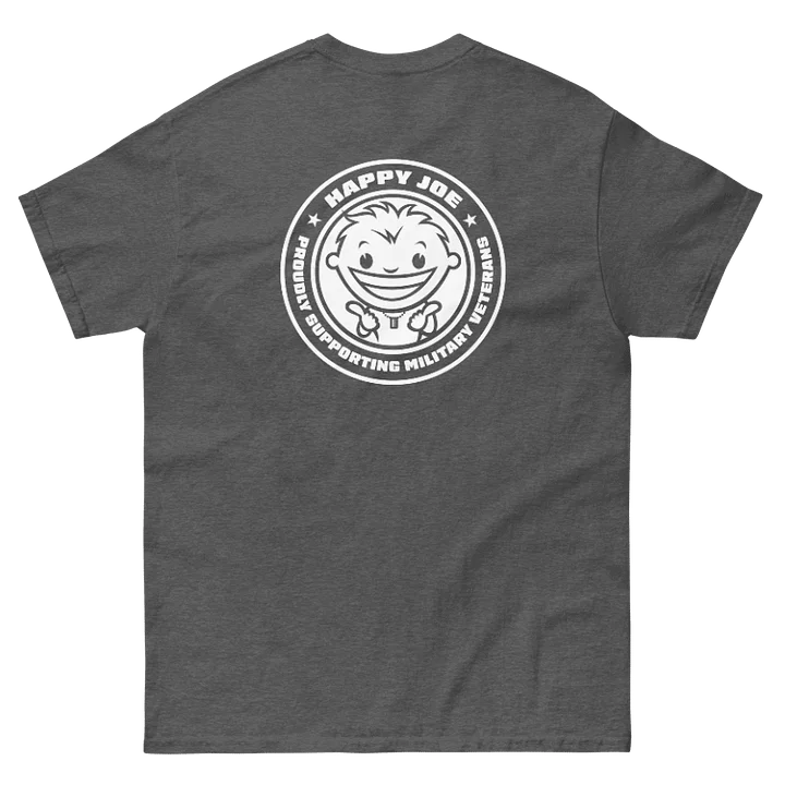 HAPPY JOE: Freedom is Never Free T-Shirt product image (2)