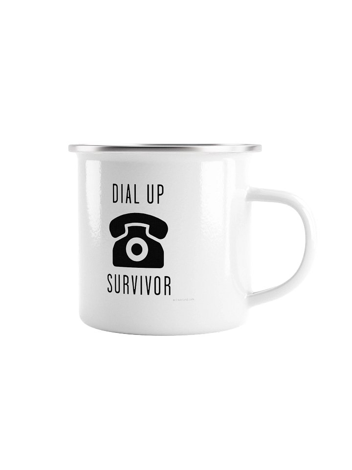 Dial-Up Survivor (Enamel Camp Mug) product image (1)