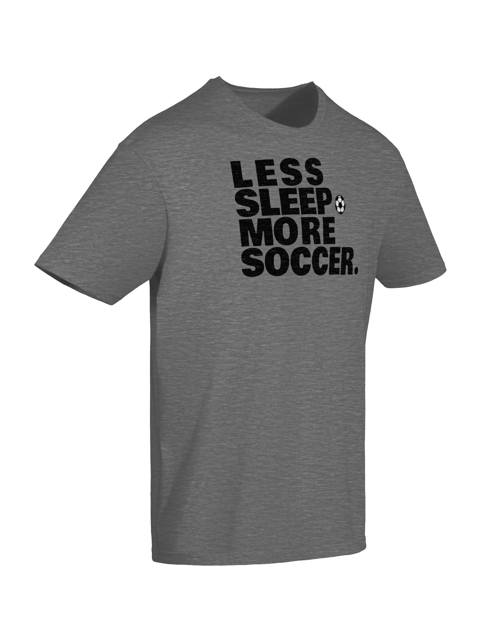 Less Sleep More Soccer Tee product image (6)