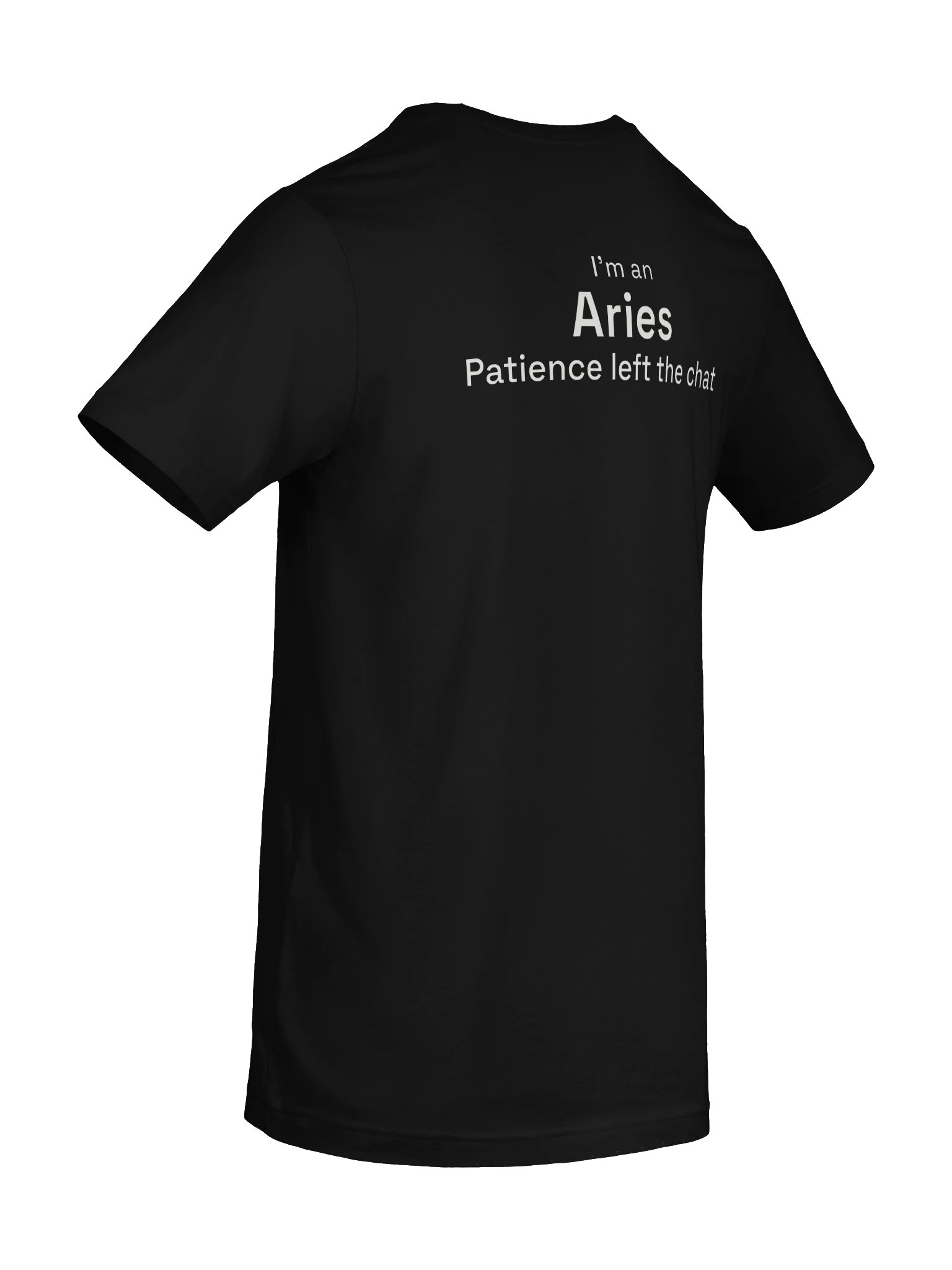 I'm an Aries: Patience Left the Chat product image (3)