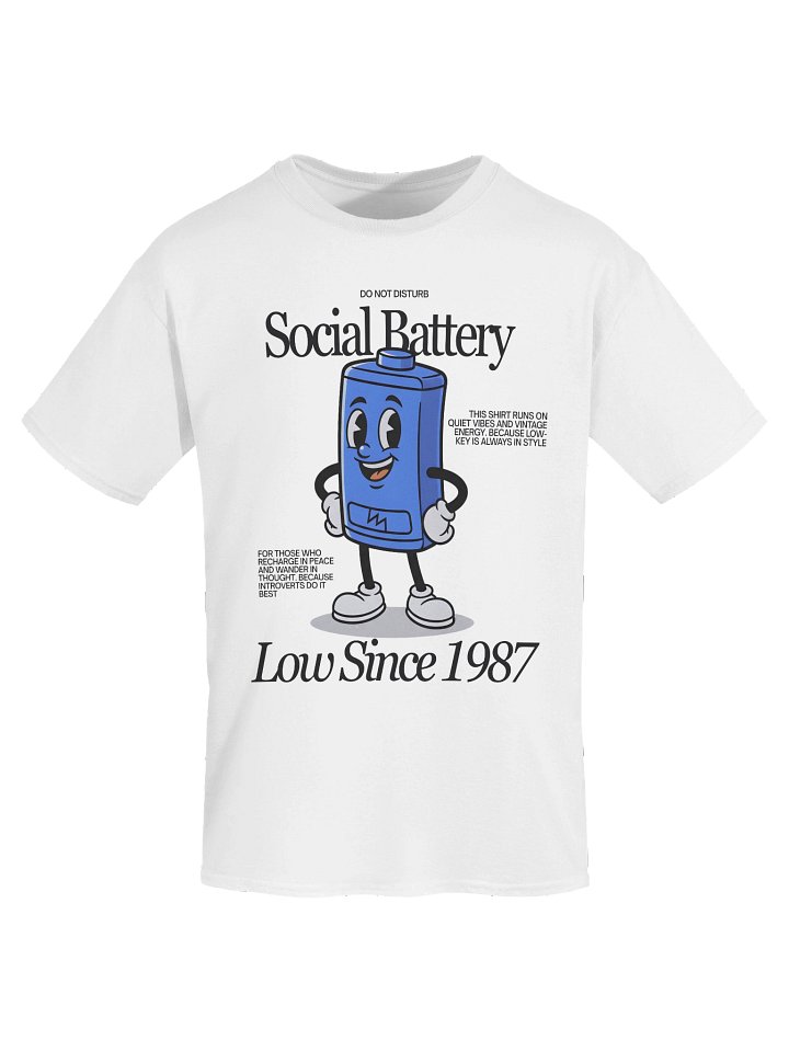 Social Battery Low Since 1987 unisex T-Shirt product image (2)