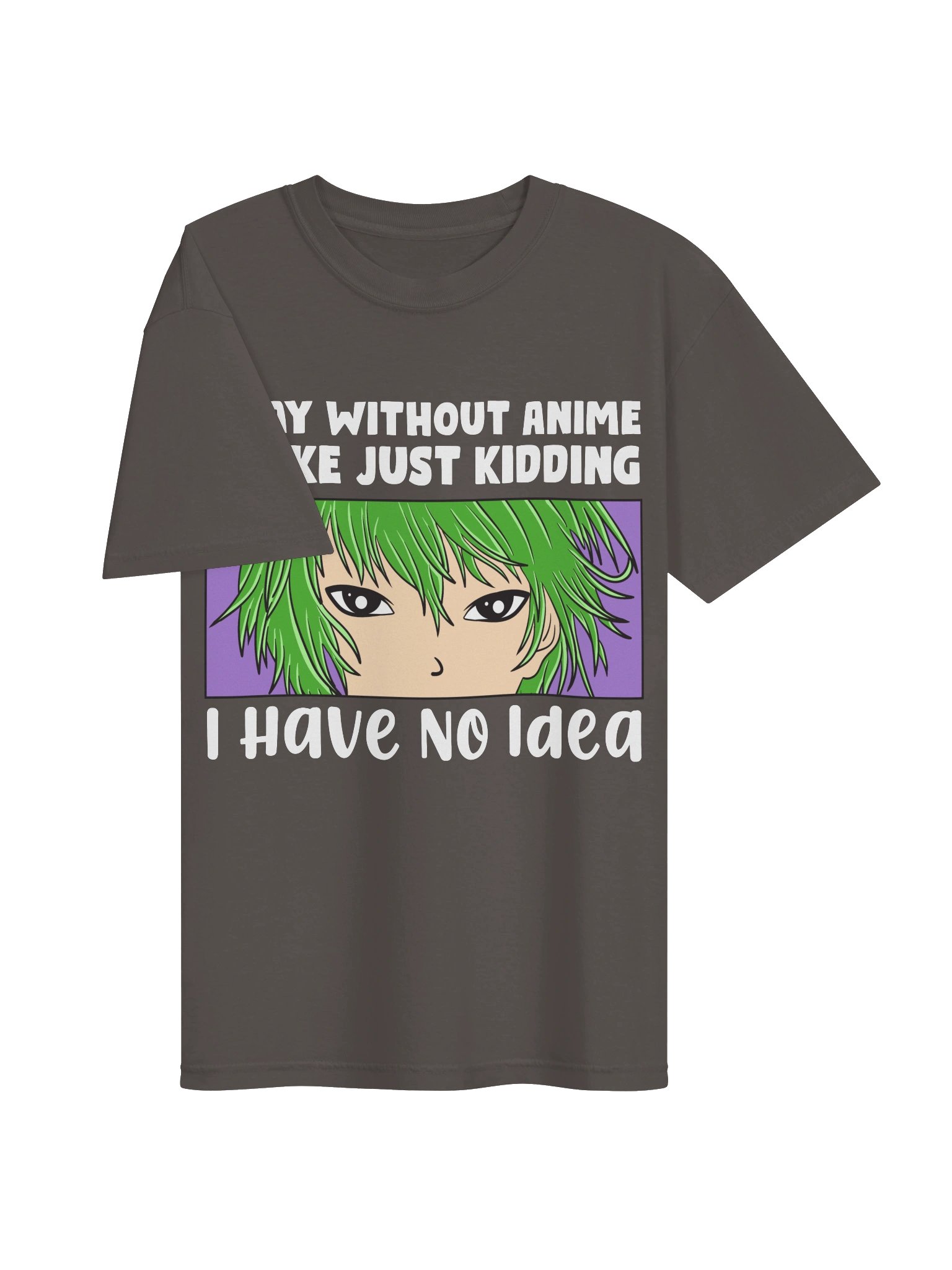 A Day Without Anime Funny Unisex T-Shirt product image (3)