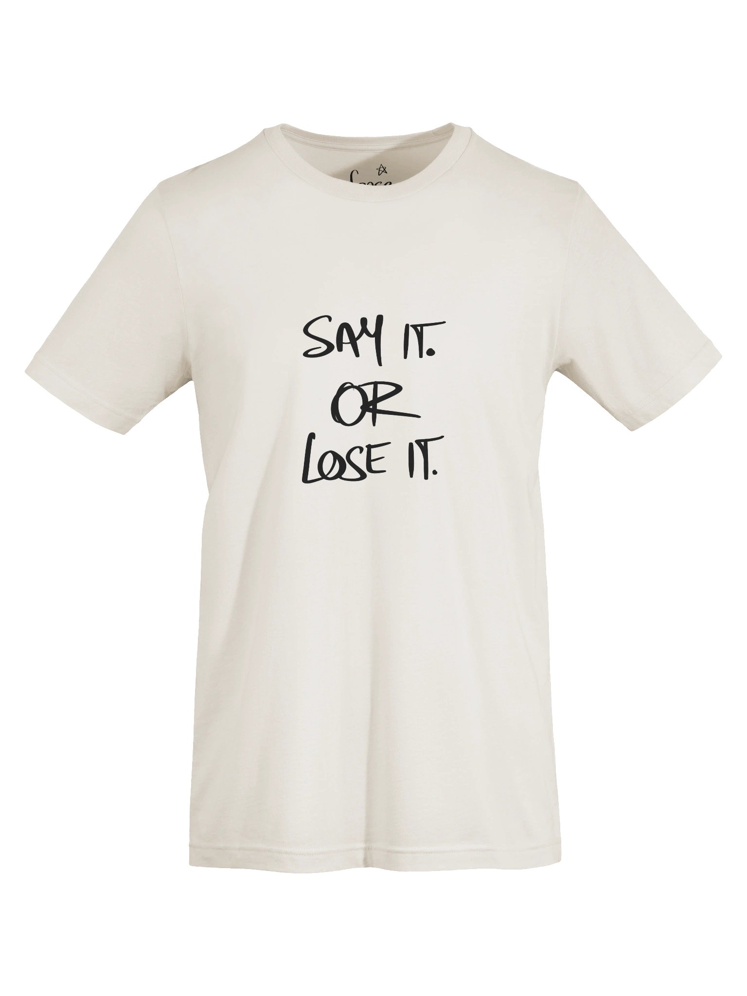 Say It Or Lose It T-Shirt | Speak Your Truth Quote Tee | Conversation Starter Shirt product image (7)