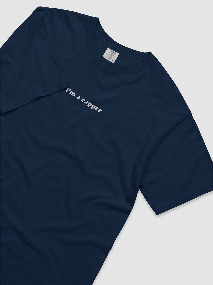"I'm A Rapper" Tshirt product image (2)