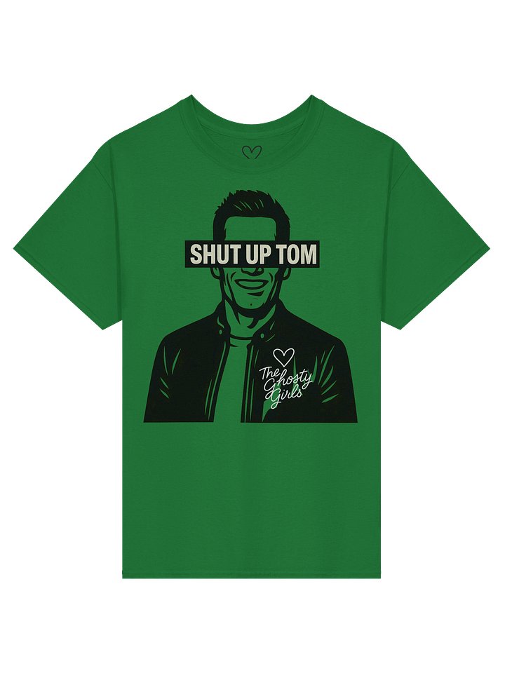 Shut Up Tom product image (1)