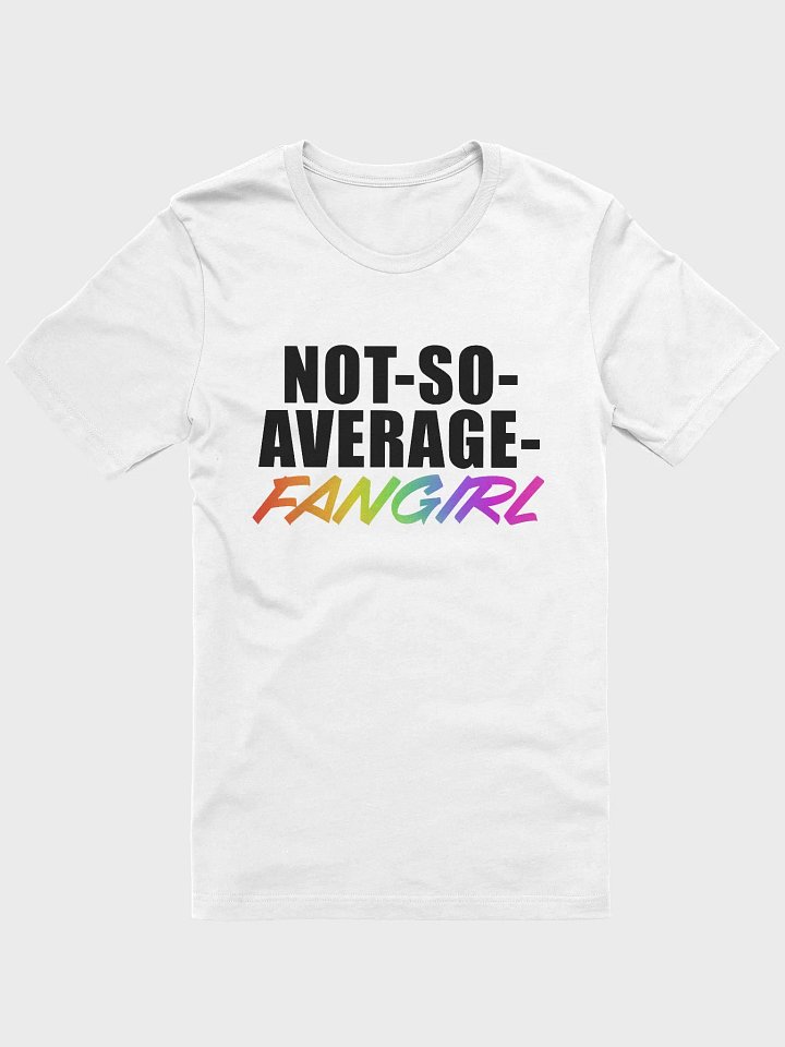 Not-So-Average-Fangirl T-shirt product image (2)