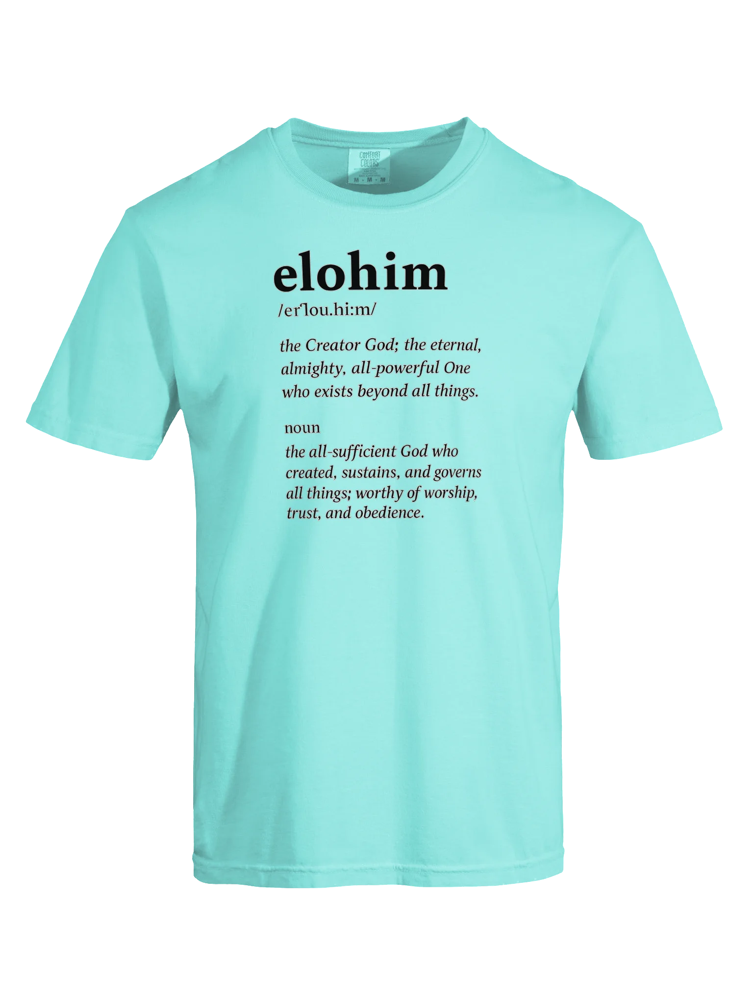 ELOHIM T-Shirt | The Creator. The Almighty. The All-Sufficient God. Inspirational Streetwear product image (5)