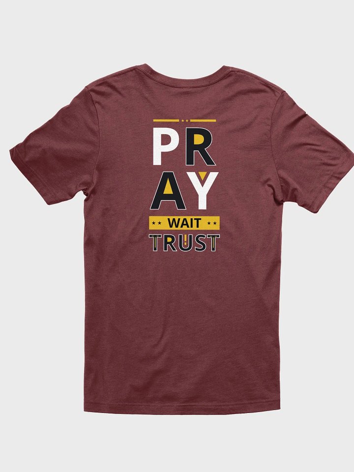 Pray Wait Trust T-Shirt product image (5)