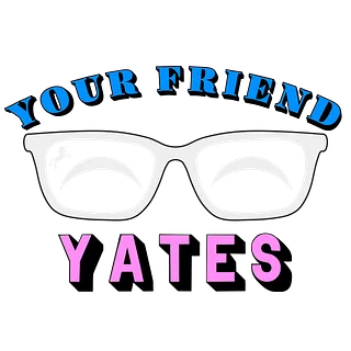 YourFriendYates