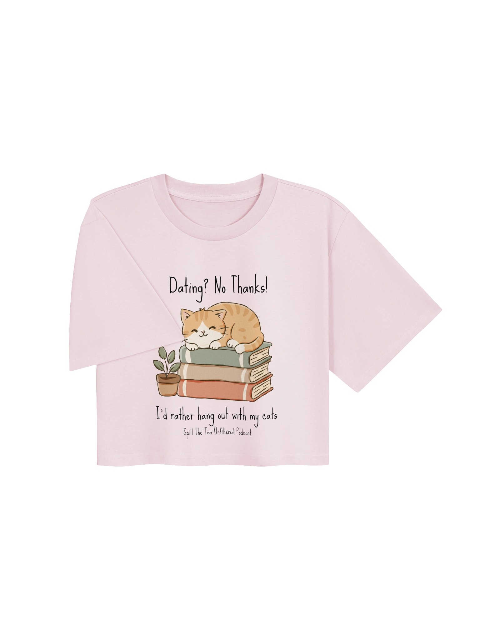 Dating? No Thanks Cat Lover Crop Tee product image (3)