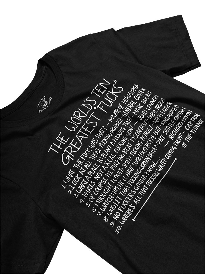THE WORLD'S TEN GREATEST "FUCKS" TEE product image (1)