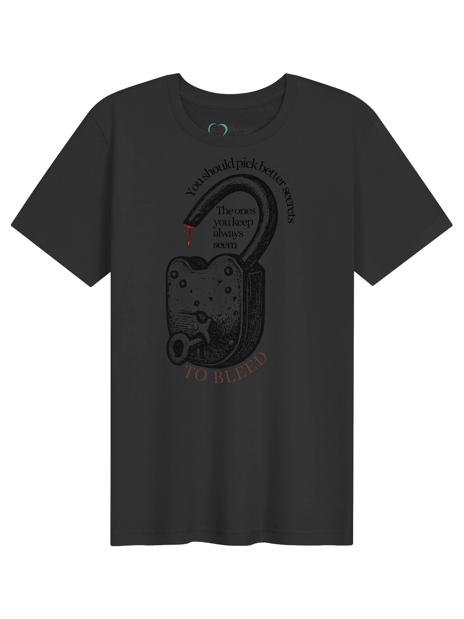 Of Dragons and Lies | Bleeding Secrets Tee product image (1)