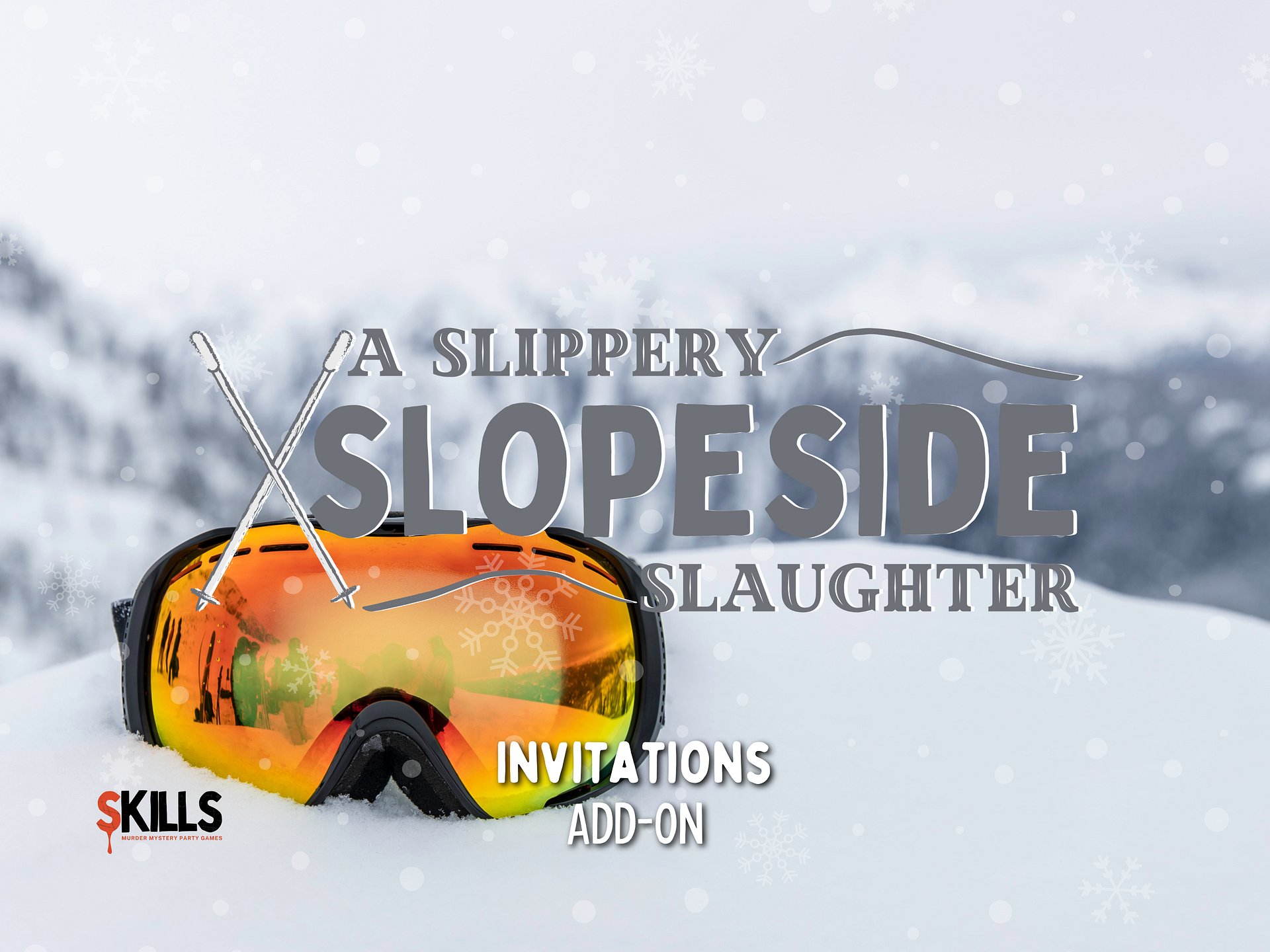 A Slippery Slopeside Slaughter - A Ski Lodge Themed Murder Mystery - Invitations Add-On product image (1)