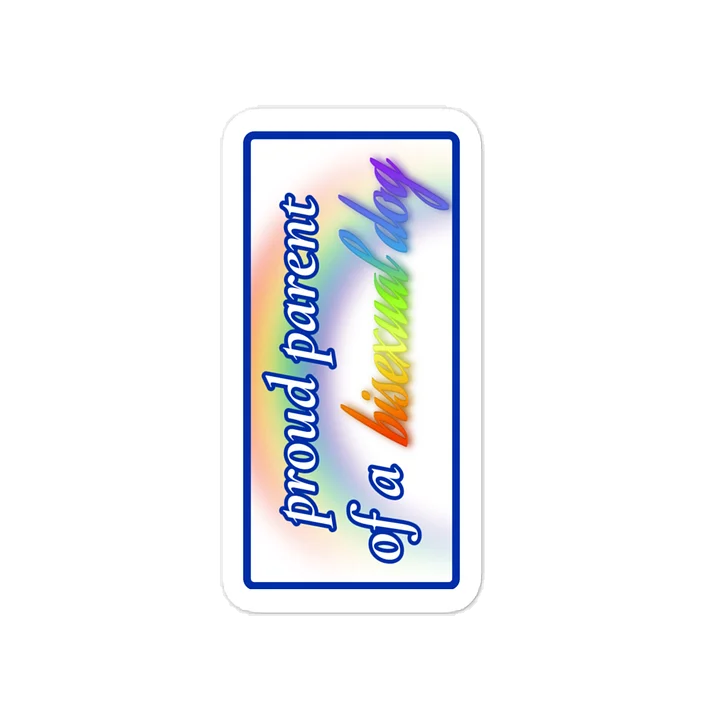 Proud Parent of a Bisexual Dog Sticker product image (1)