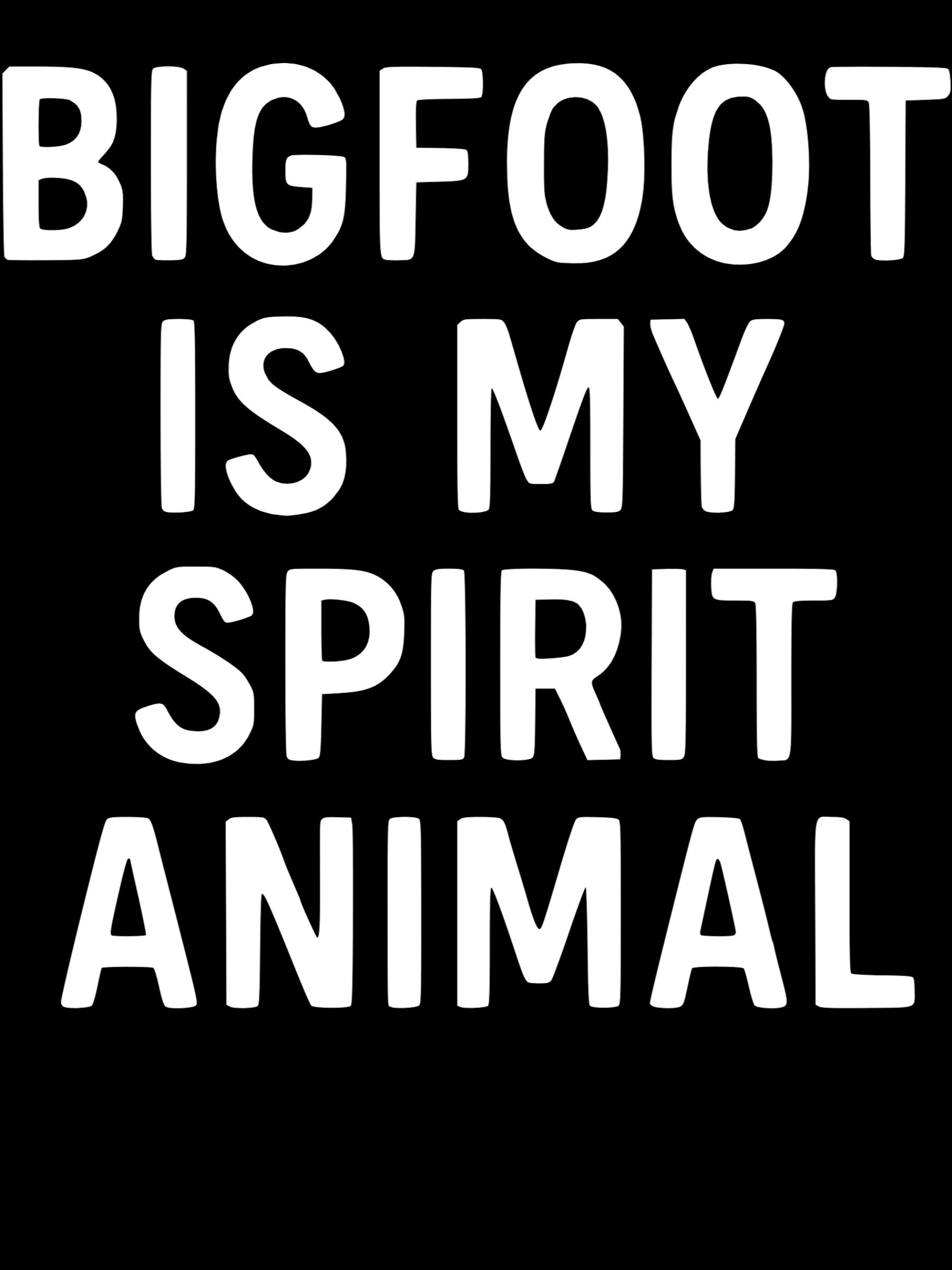 Bigfoot Is My Spirit Animal product image (1)