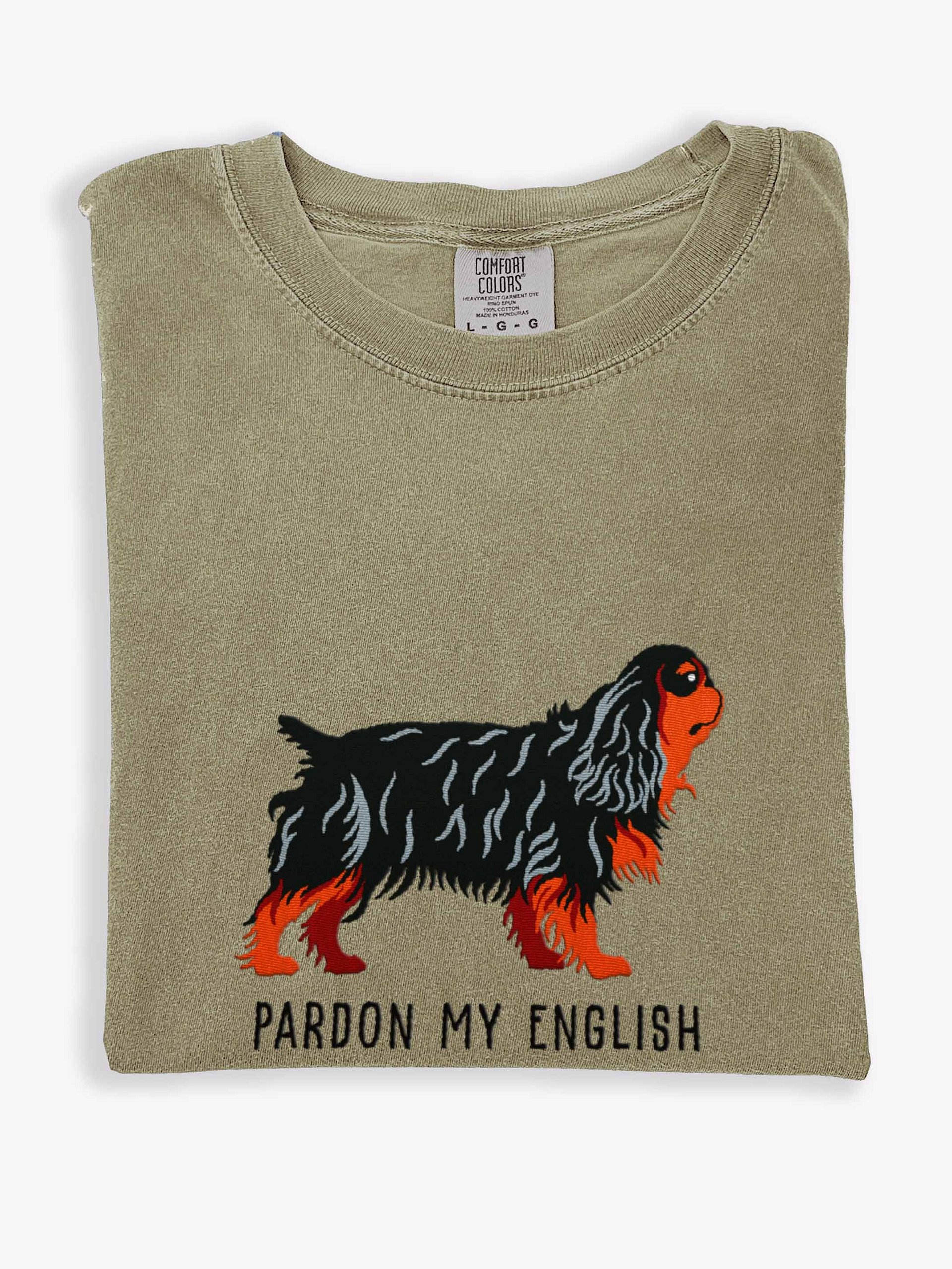 Pardon My English T-Shirt(Embroidered) of an English Toy Spaniel(Black & Tan) product image (1)