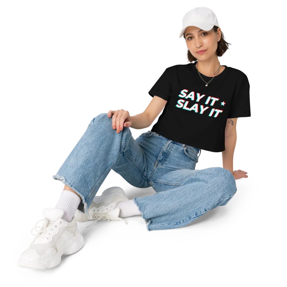 SAY IT SLAY IT Crop Top product image (1)