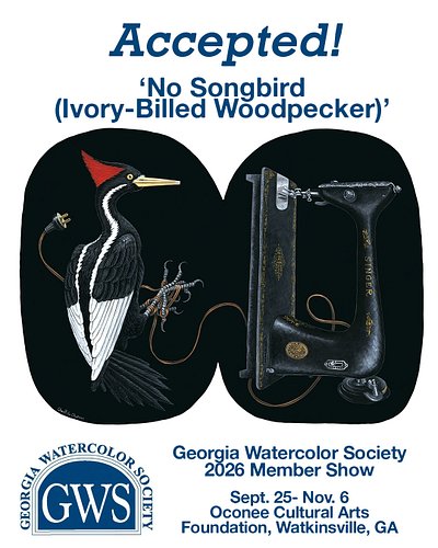 I'm thrilled to announce that my gouache painting, 'No Songbird (Ivory-Billed Woodpecker)', has been selected for inclusion i...
