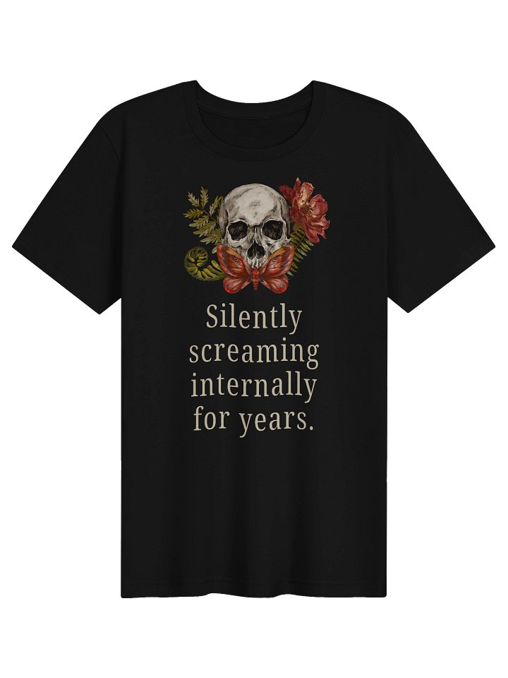 Silently Screaming Internally Shirt | Gothic Chronic Illness & Burnout Tee product image (1)