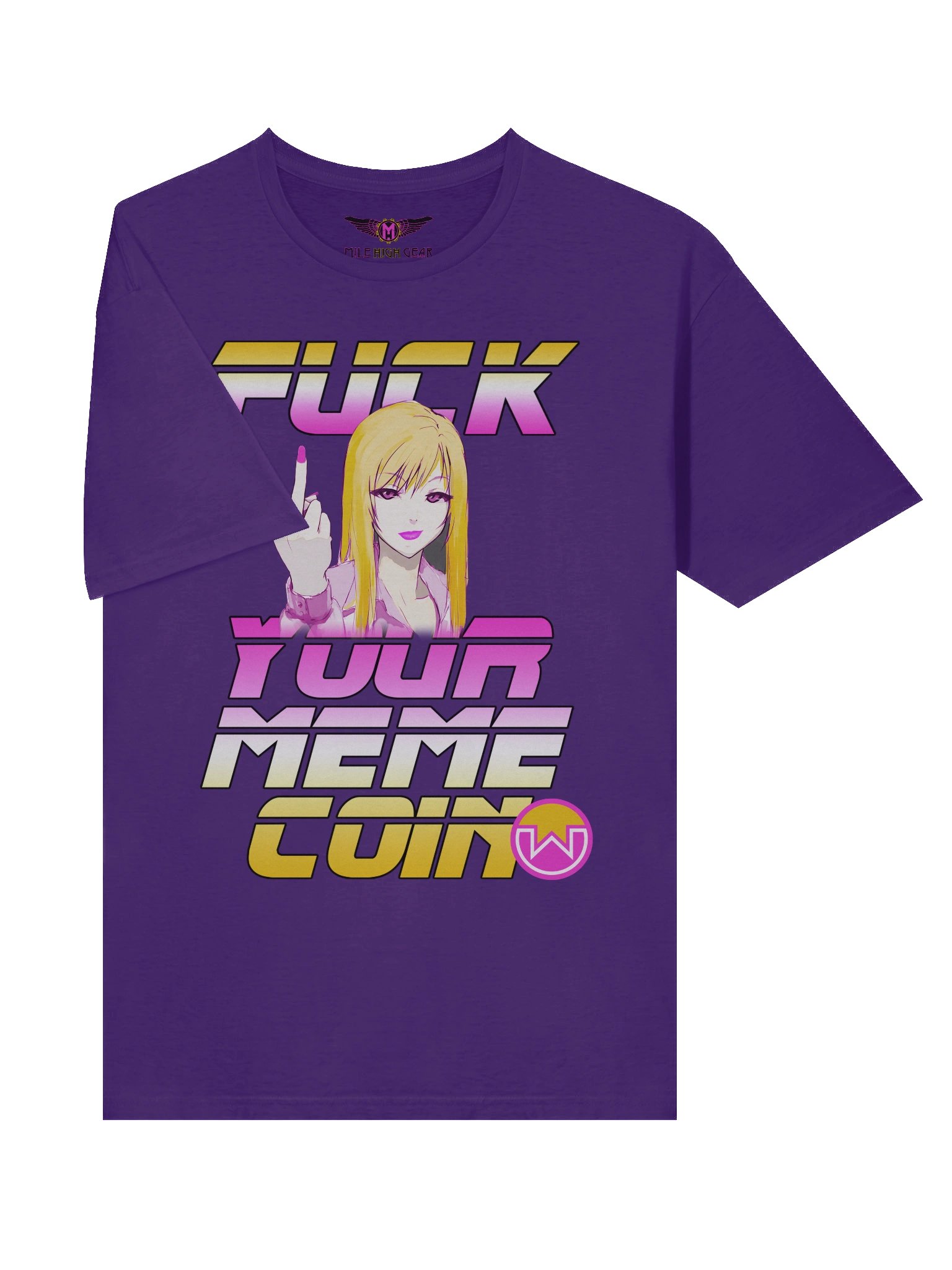 FUCK YOUR MEME COIN T Shirt product image (4)