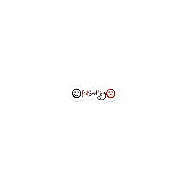 F33LSOM3HING Die-Cut Sticker product image (1)