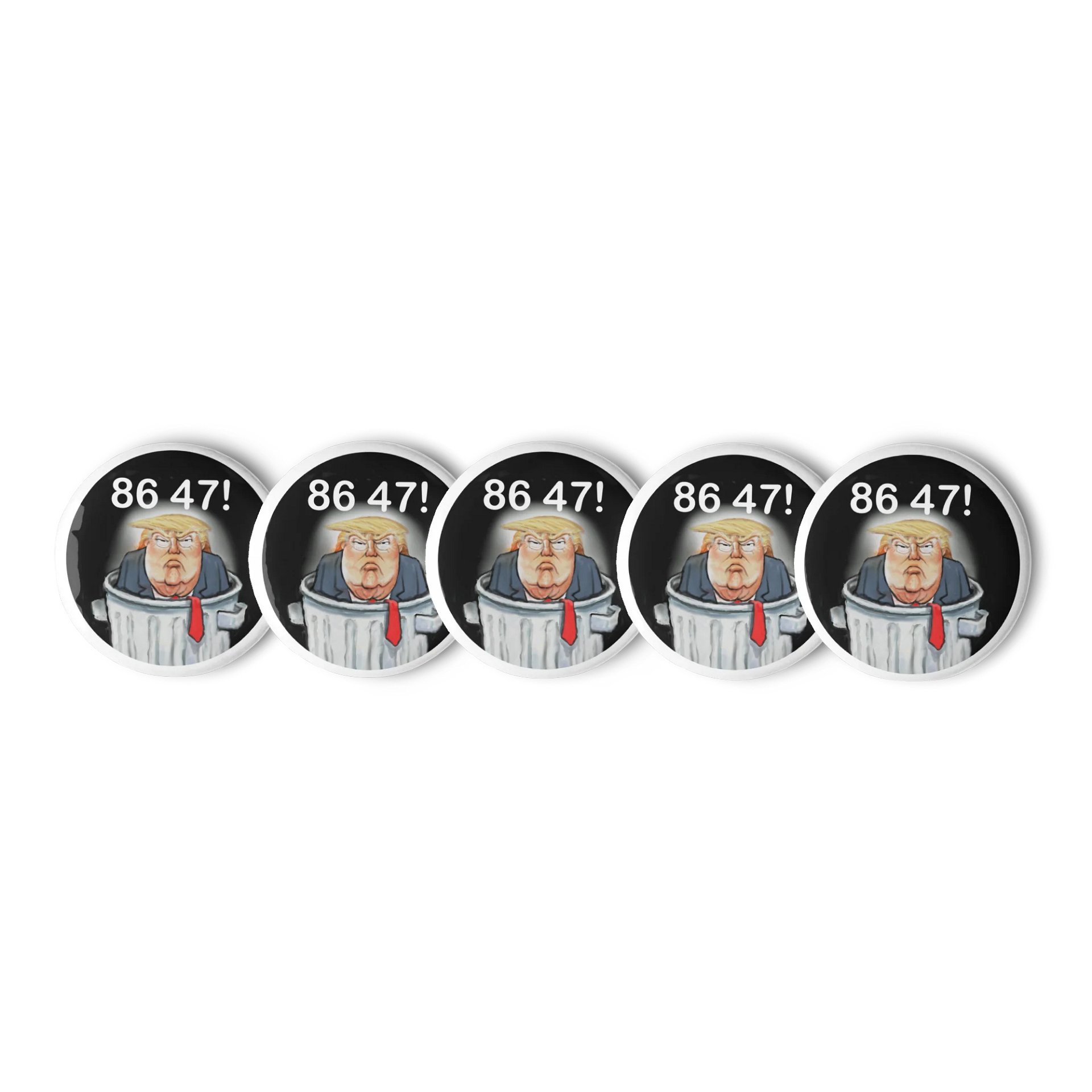 “86 47” Dump Trump five Pin Button Set product image (3)