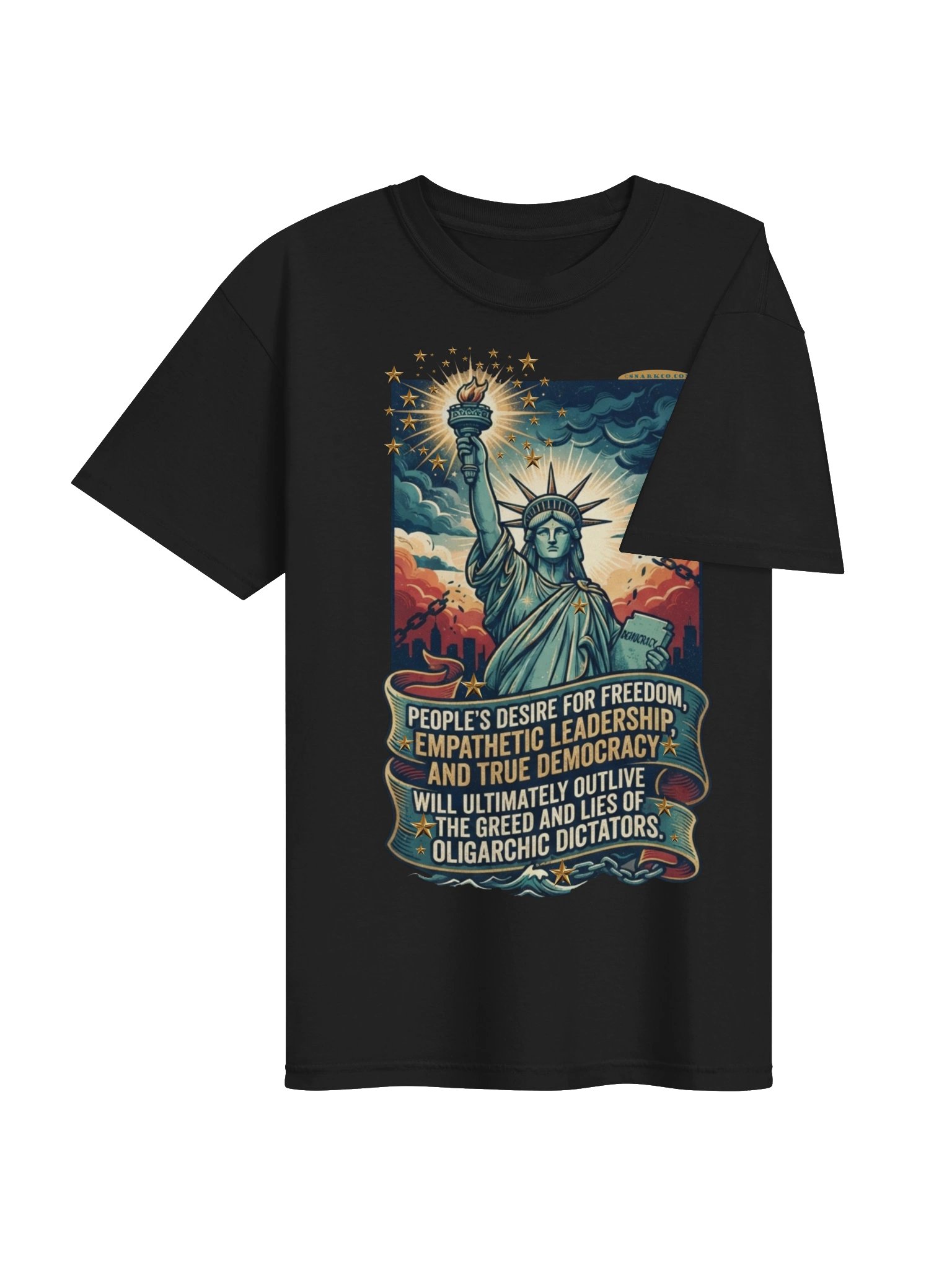 High quality tee says: "People's desire for freedom, empathetic leadership, and true democracy will ultimately outlive the greed and lies of oligarchic dictators." product image (38)
