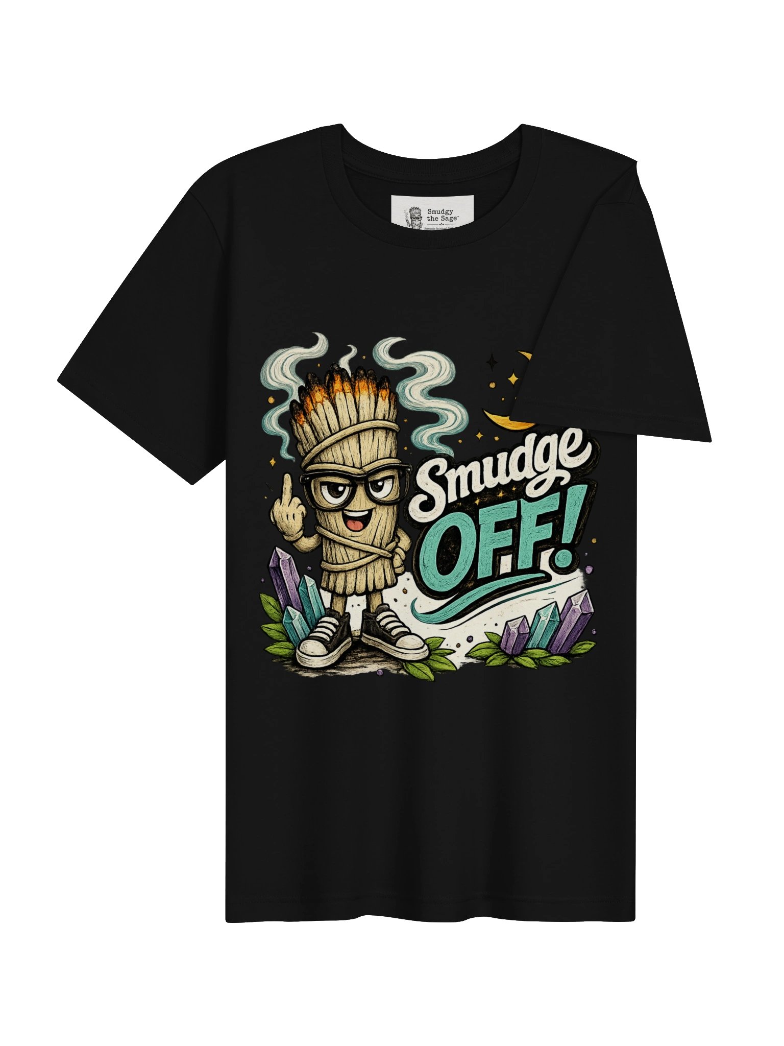 Smudgy Says Smudge Off - Funny Spiritual Attitude T-Shirt product image (4)