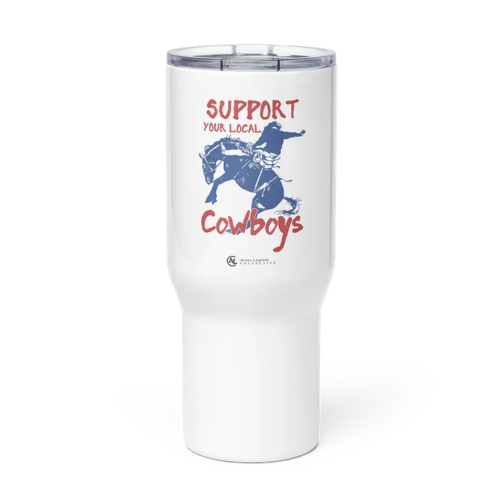 Support Your Local Cowboys Tumbler product image (2)