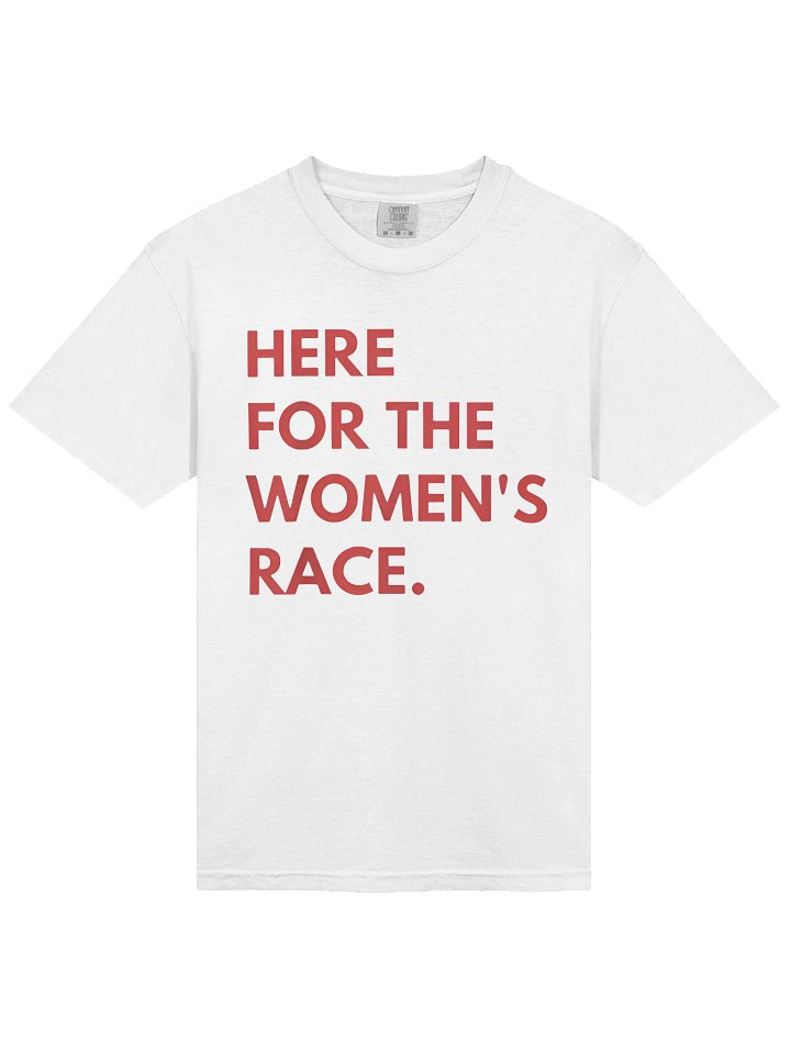 Here For The Women’s Race Shirt product image (2)