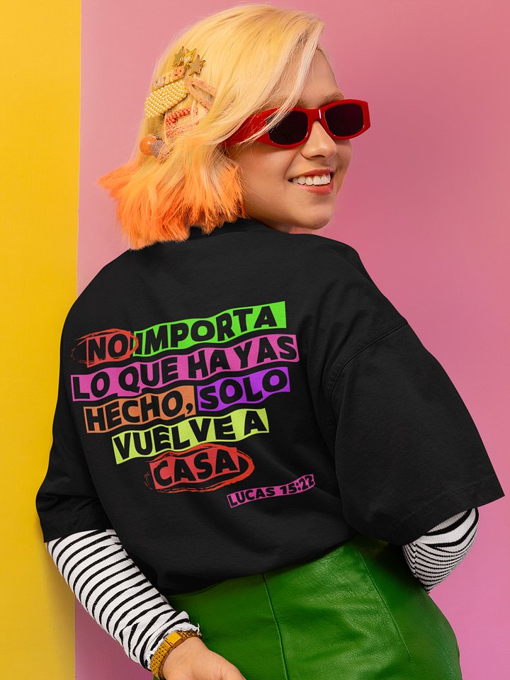 Vuelve a Casa – Camisa Cristiana Oversized | Selah PR | Lucas 15:22 product image (1)