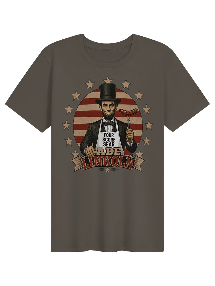 Abe Linkoln T-Shirt | Grill Team 1776 Tee product image (21)
