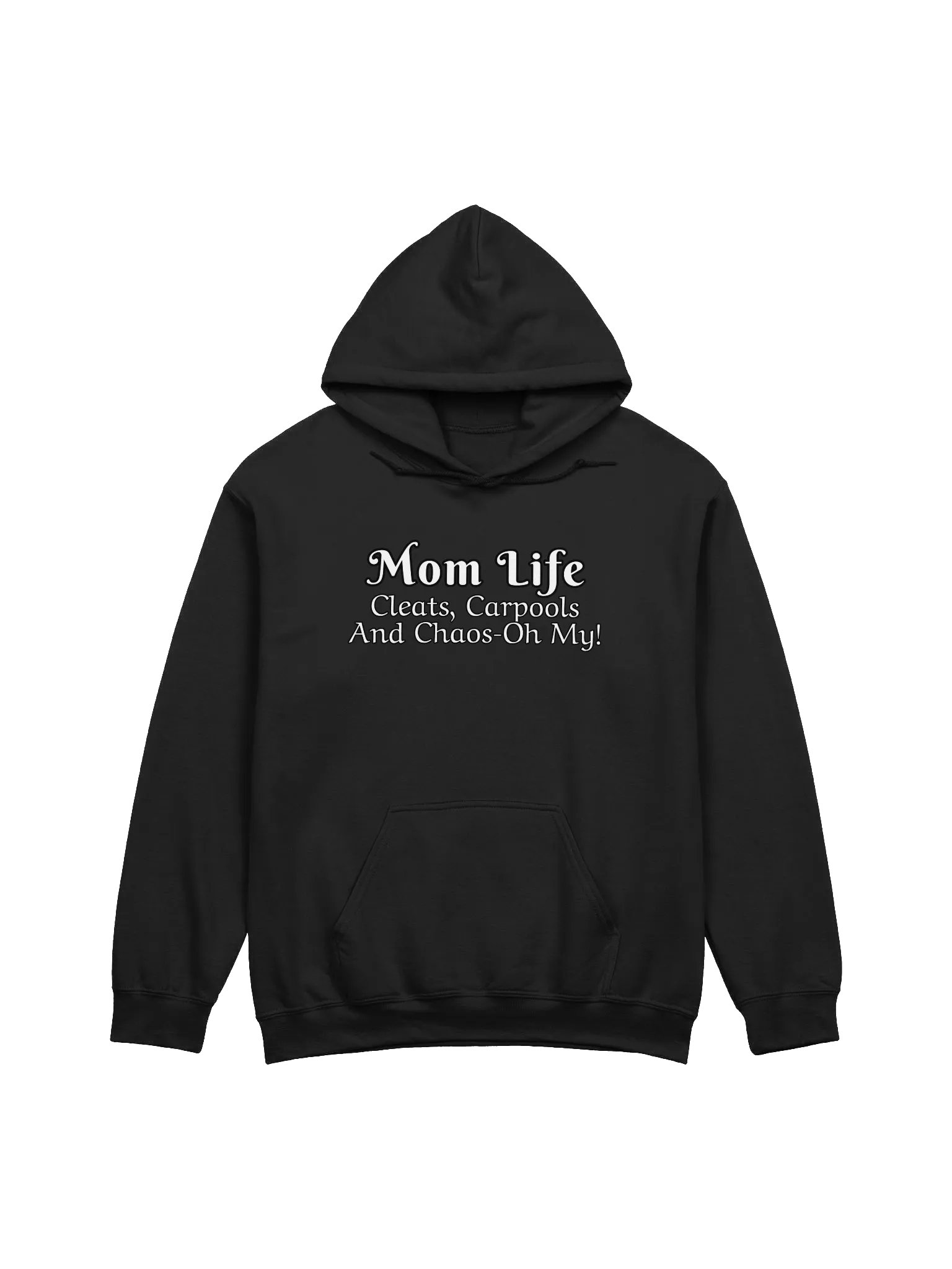 Mom Life - Cleats Carpools and Chaos-Oh My - Gildan Classic Unisex Hoodie - Dark Colors product image (4)