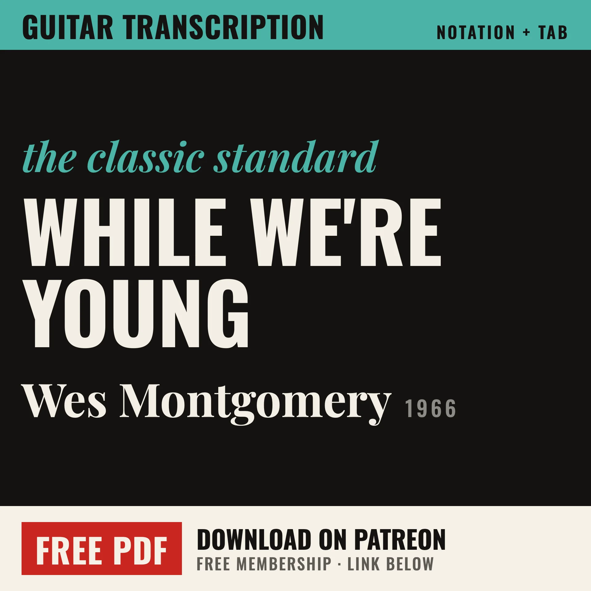Wes Montgomery - While We're Young (Synced Audio Guitar Pro File) product image (1)