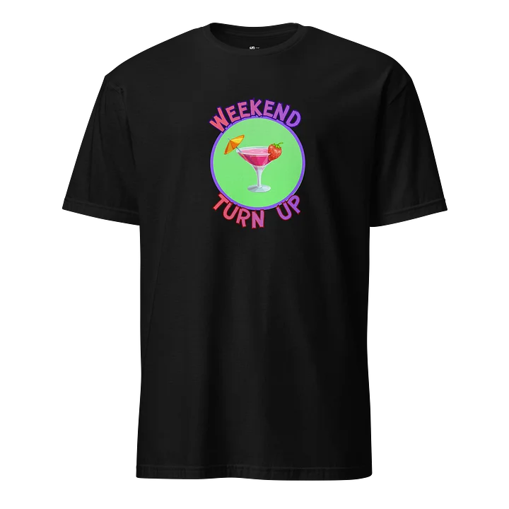 WEEKEND TURN UP GRAPHIC TEE product image (1)