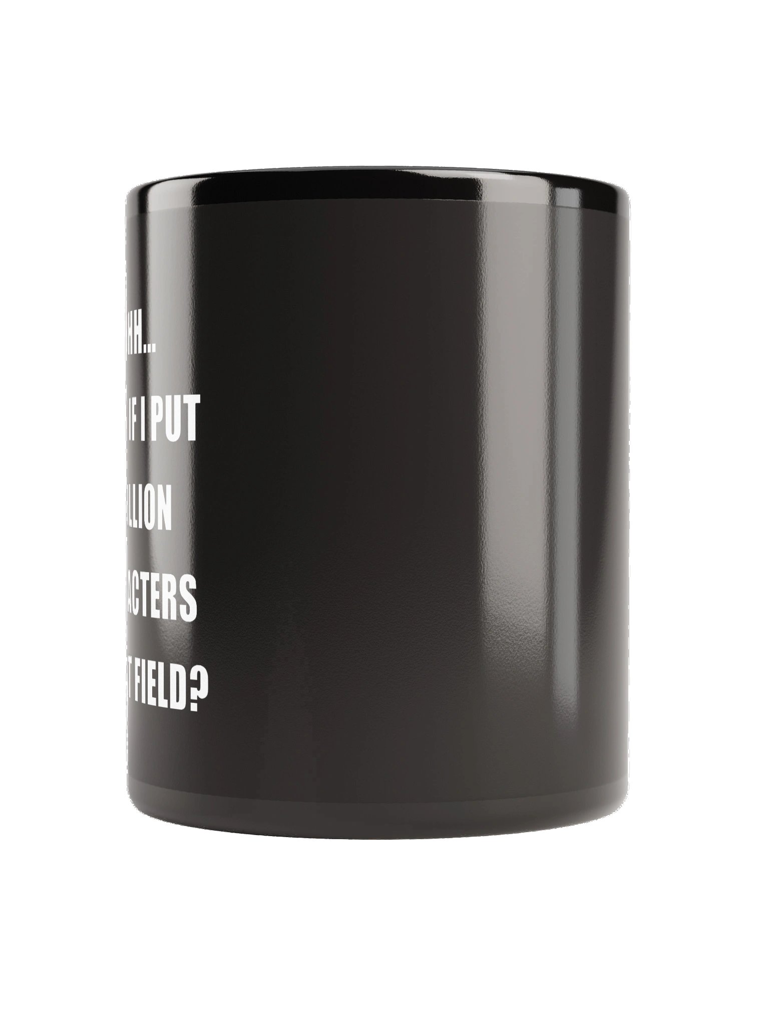 A MILLION CHARACTERS - QA Joke Mug product image (3)