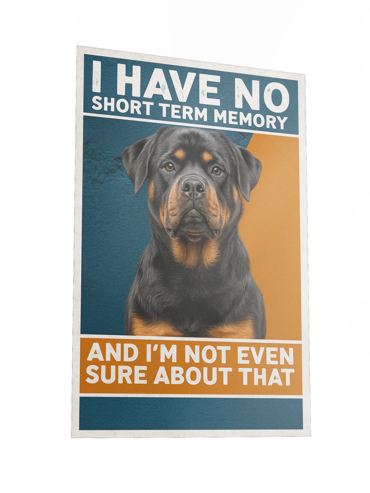 Short Term Memory Rottweiler Poster product image (4)