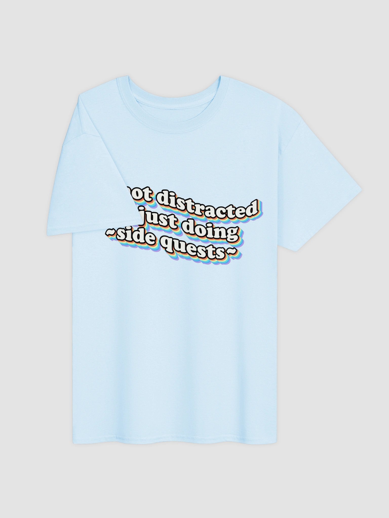I'm not distracted, I'm just doing side quests T-shirt product image (11)