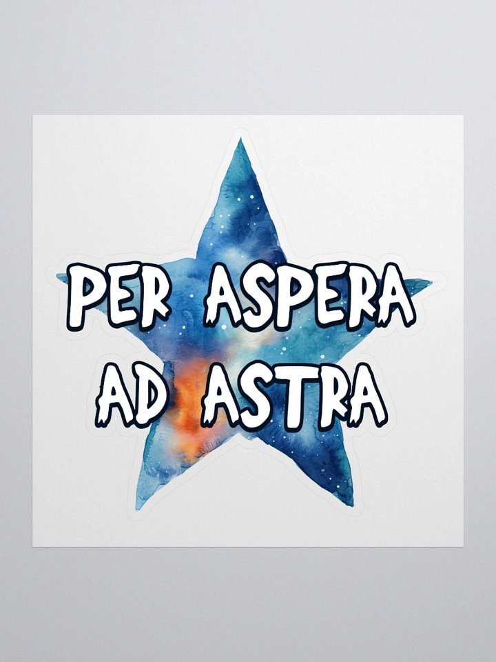 Per Aspera Ad Astra Sticker product image (1)