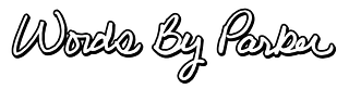 Words By Parker Merch Shop