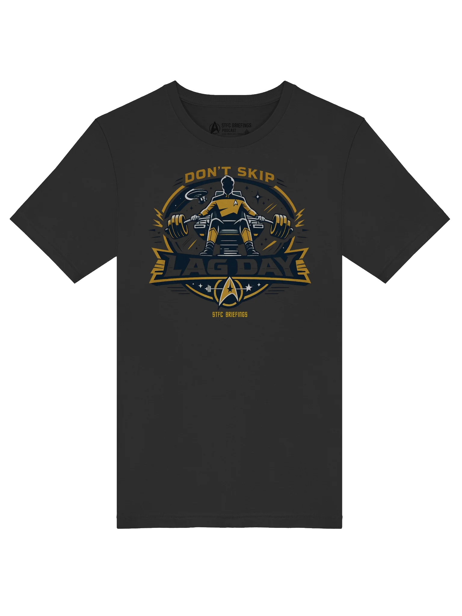 STFC Briefings Comedy Collection T-Shirt Don't Skip Lag Day product image (28)
