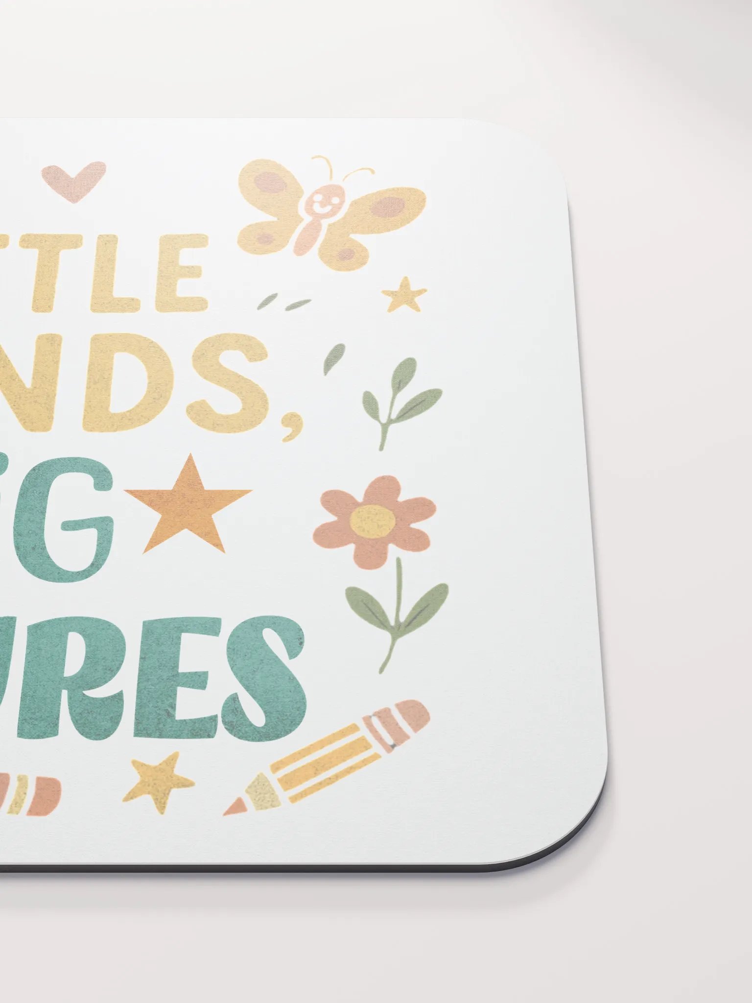 Little Minds Big Futures Mouse Pad – Fun Teacher Desk Accessory product image (5)