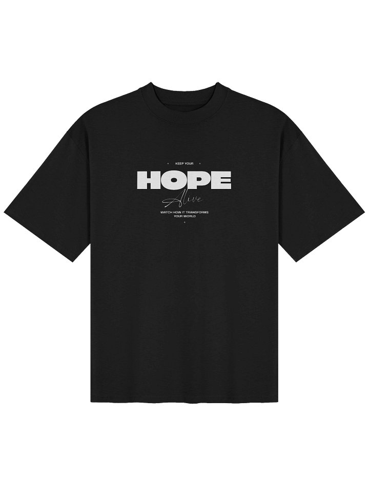 Hope Alive — Oversized Streetwear Tee product image (1)