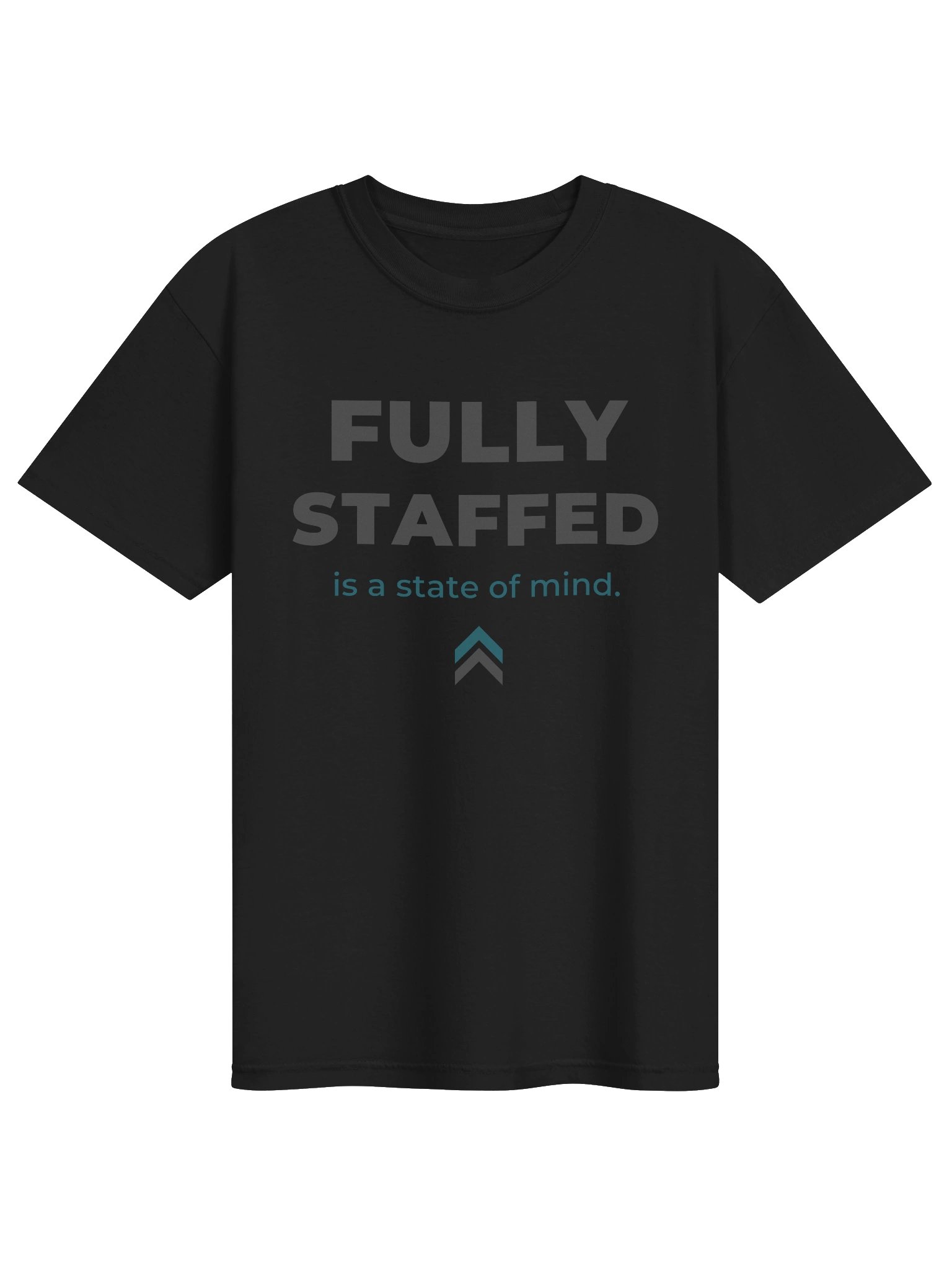 Fully Staffed T-Shirt product image (1)