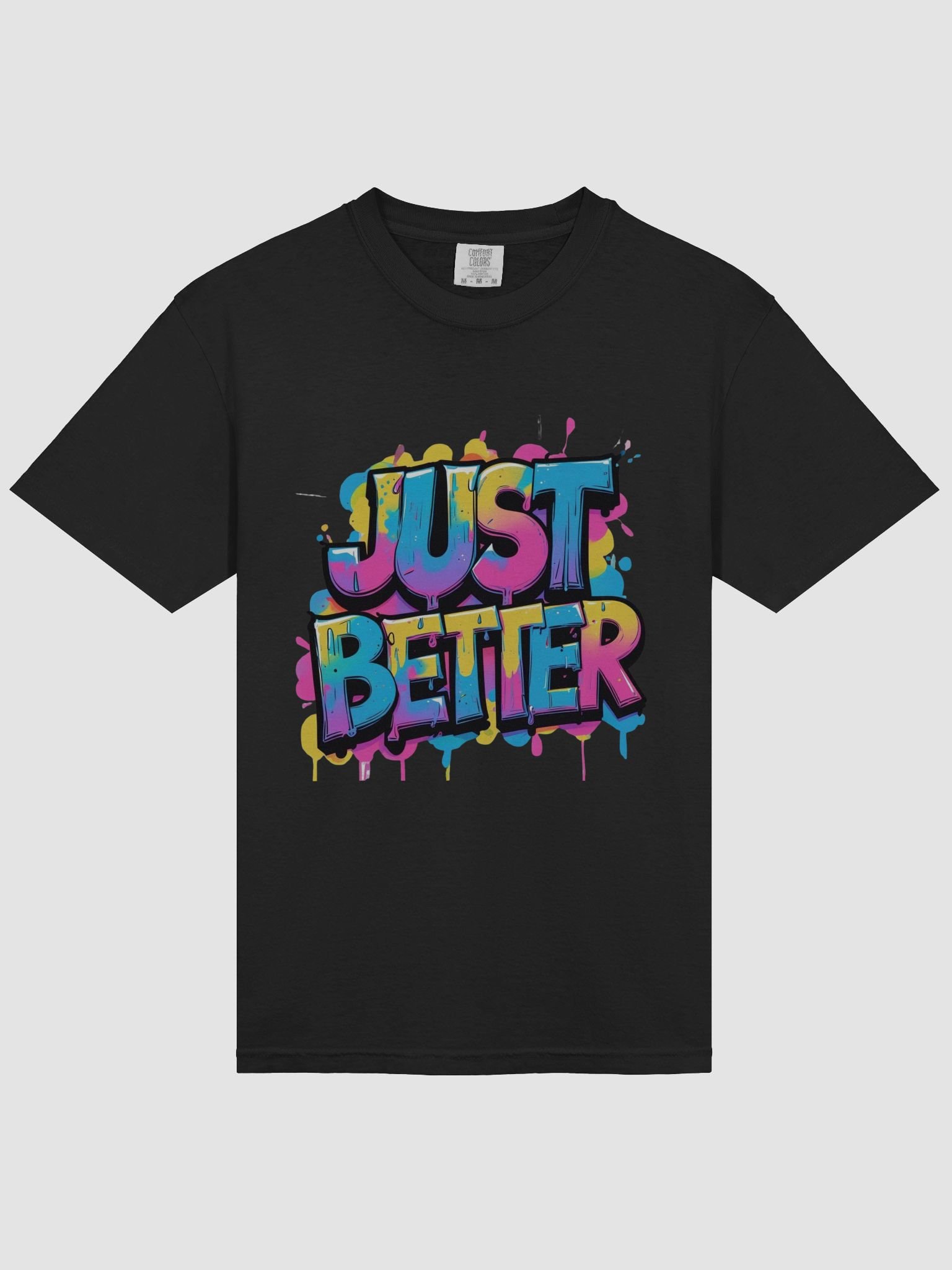 JUST BETTER T-Shirt product image (2)