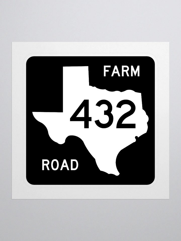 Texas Farm Road Sign FM 432 Sticker product image (1)