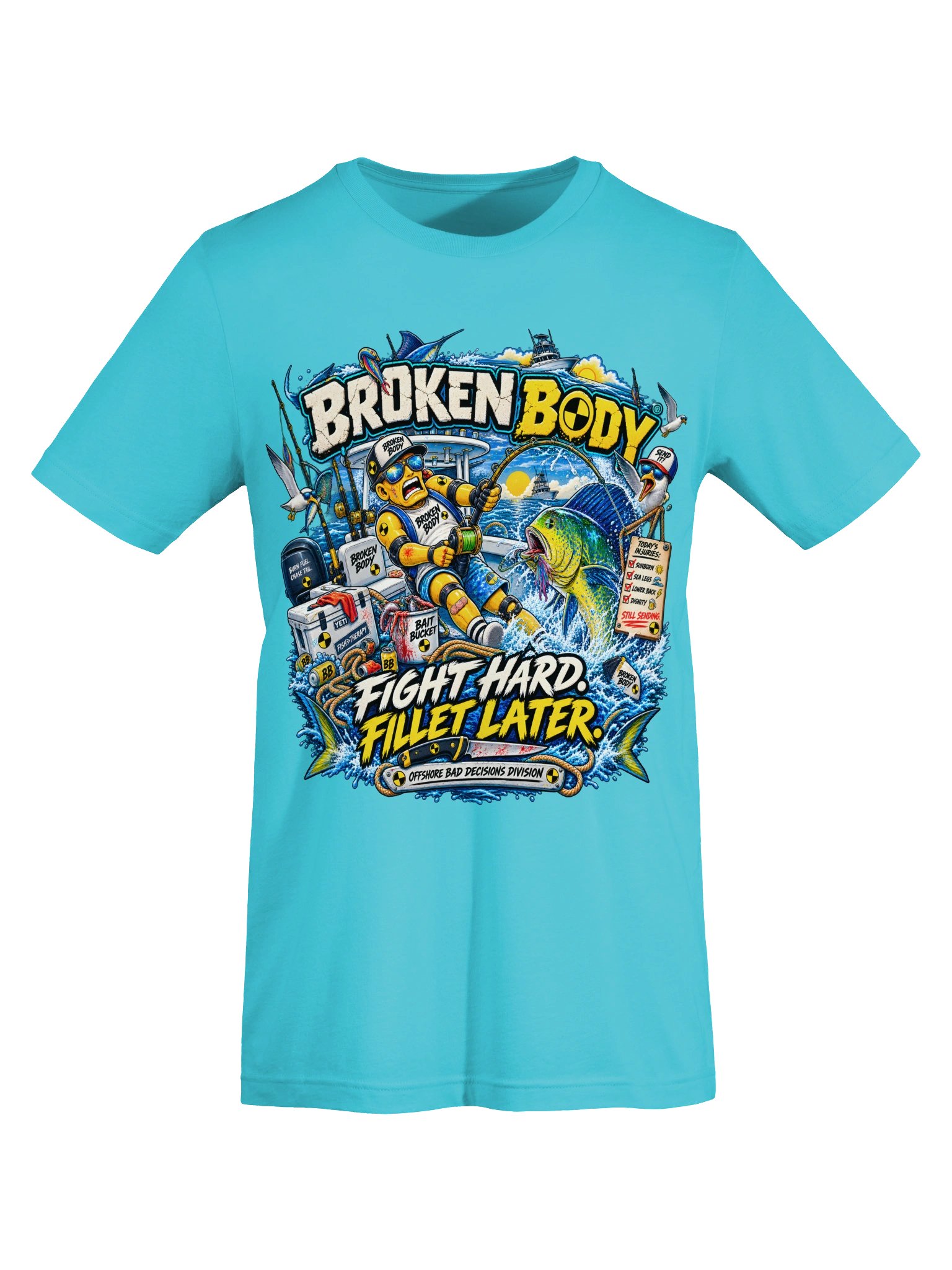 FLAT OUT BROKEN™ — FIGHT HARD. FILLET LATER. — T-SHIRT product image (85)
